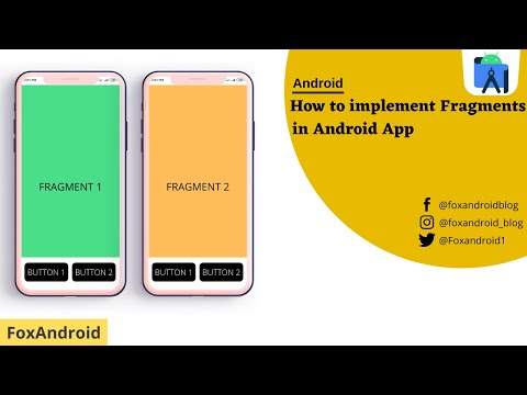 Fragments Implementation - Android Studio Tutorial || 2021 || Foxandroid ||