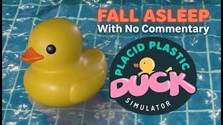 Relaxing Pool Sounds 🌊 Placid Plastic Duck Simulator (No Commentary) in 2026 Part 1