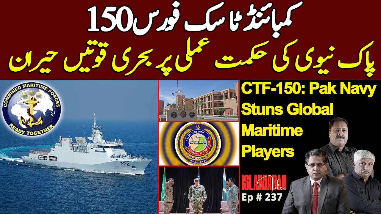 CTF-150: Pak Navy Stuns Global Maritime Players