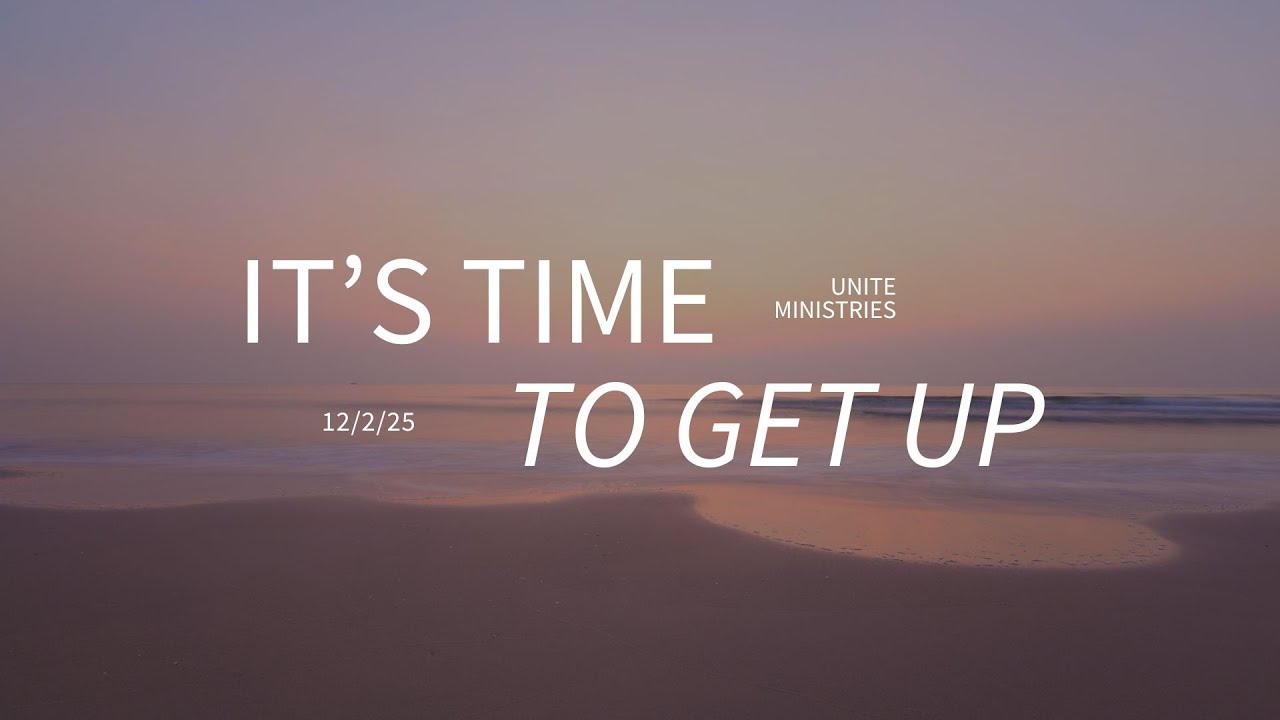 It's Time to Get Up