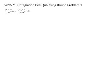 My solution to 2025 MIT Integration Bee Qualifying Round Problem 1