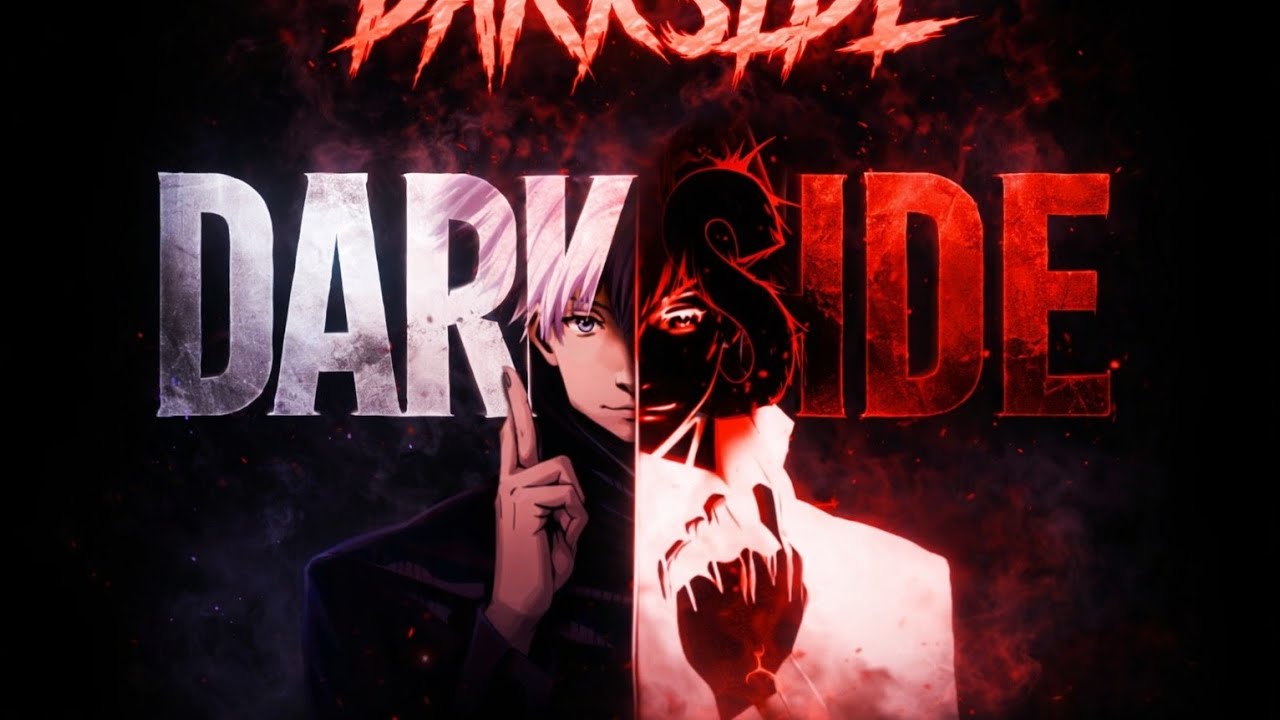 DARKSIDE 🔥 | Dark Vibes Music | 8K Ultra Anime Edit