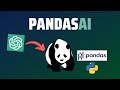 Pandasai  data analysis made easy powered by openai