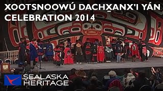 Xootsnoowú Dachxanxi Yán, Celebration 2014 I Sealaska Heritage
Learn more about Sealaska Heritage here: https://www.sealaskaheritage.org/
https://www.facebook.com/SHInstitute/
https://www.instagram.com/shinstitute/
https://twitter.com/SHInstitute Xootsnoowú Dachxanxi Yán, Celebration 2014 I Sealaska Heritage