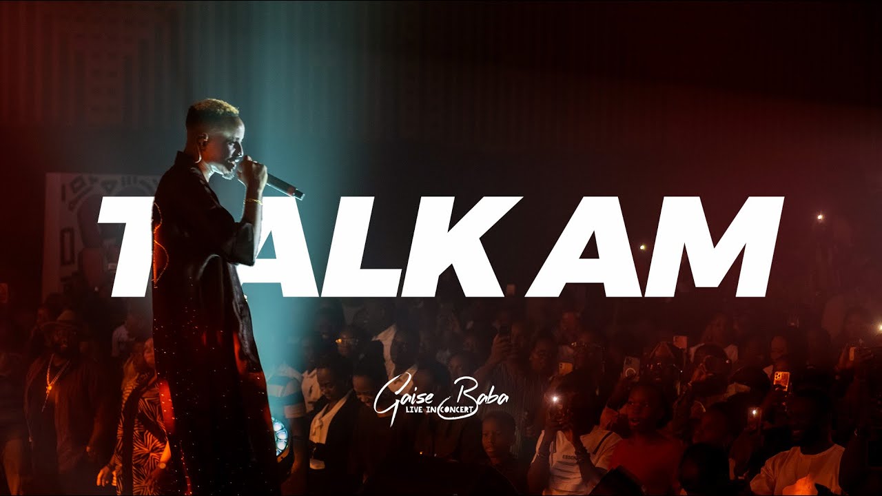 Gaise Baba - TALK AM