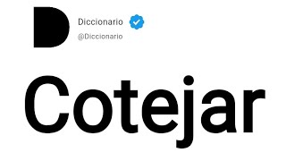 Cotejar Significado En Español