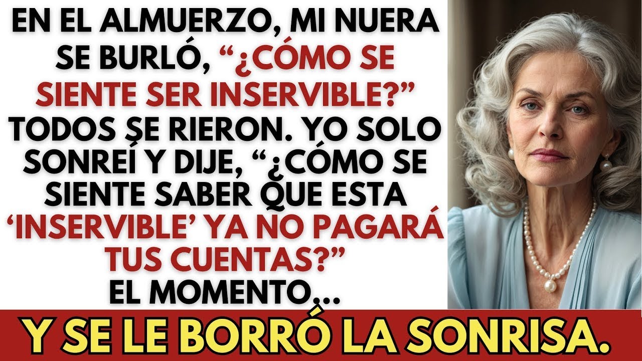 En el almuerzo, mi nuera se burló: “¿Cómo se siente ser inservible?” Yo hice una sola pregunta…