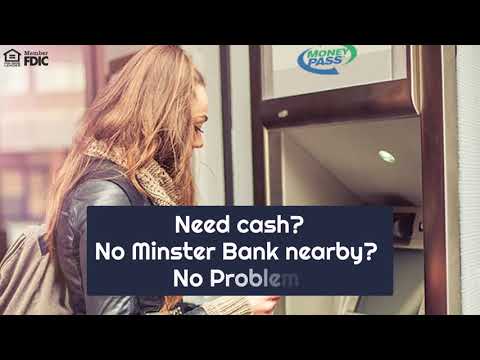 Minster Bank | MoneyPass®