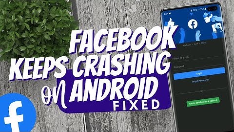 Facebook Crashing on Android FIXED