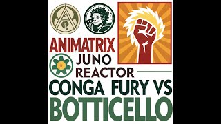 Animatrix  - Juno Reactor  Vs Naked Swan - Botticello