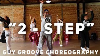 2-Step | @EdSheeran | @GuyGroove Choreography