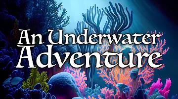 A Magical Underwater Voyage: Bedtime Story with Underwater Sounds