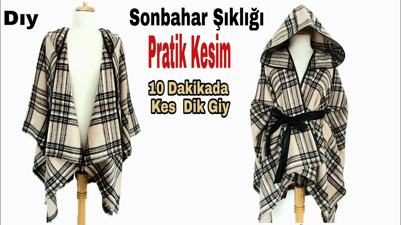 Çok Kolay Panço Kesimi ve Dikimi Kapişonlu Pelerin 💥10 Dakikada kes Dik