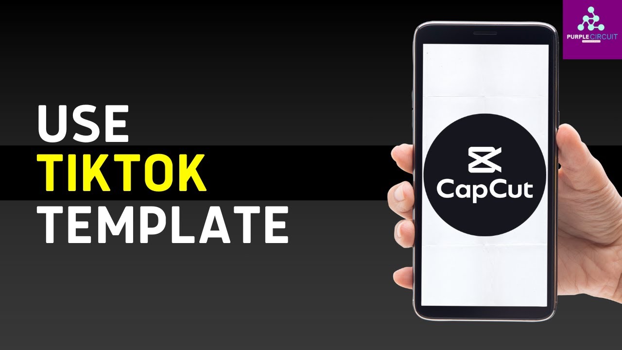 How To Use A TikTok Template In CapCut! - YouTube