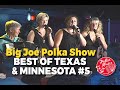 Big joe polka show  best of texas  minnesota 5  polka music  polka dance  polka joe