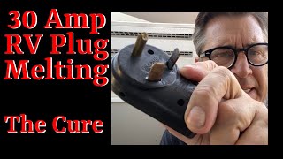 30 Amp RV Plug Melting The Cure