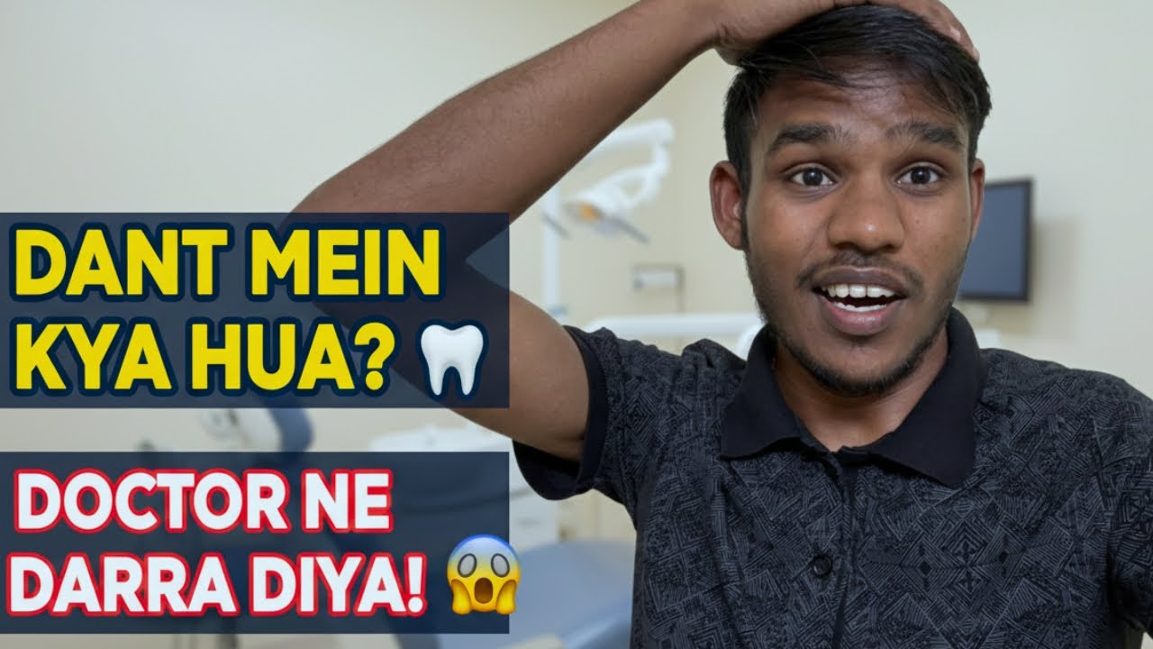 Doctor ne toh darra hi diya! 😱 My Dentist Visit | Daant mein kya hua? 🦷