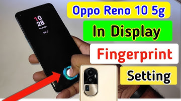 Oppo reno 10 5g display fingerprint setting/Oppo reno 10 5g fingerprint screen lock/fingerprint
