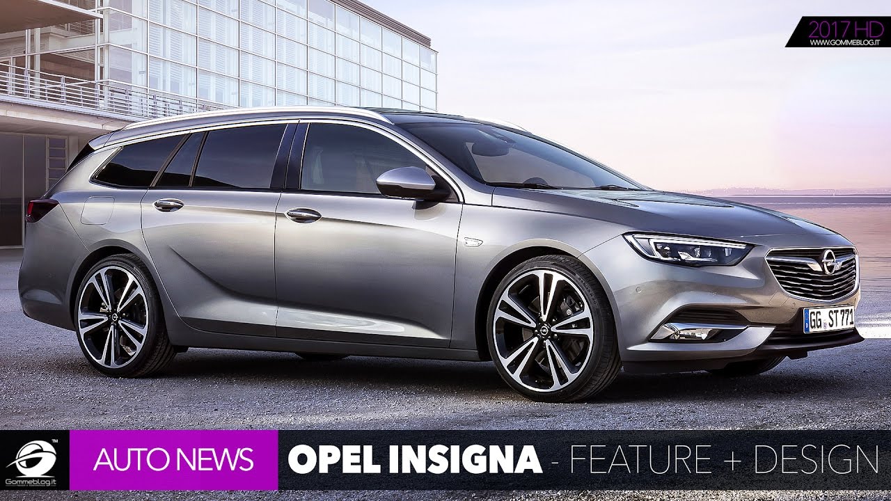 New Opel Insignia 2017 Features Car Interior Car Exterior Gommeblog