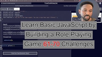 Learn JavaScript the Fun Way: Create a Role-Playing Game with FreeCodeCamp 61-70 Challenges.