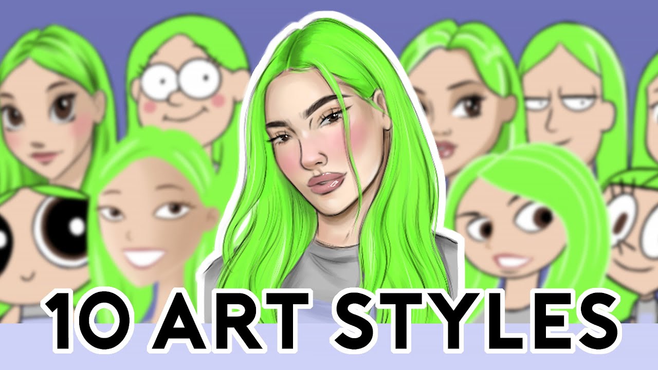 10 ART STYLES CHALLENGE! YouTube