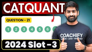 🔥 CAT 2024 Quants Slot 3 Question 21 Solved | Crack CAT