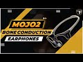 Mojo2 CRAZY Bone Conduction Earphones - MUST SEE!