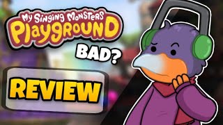 An Honest “My Singing Monsters Playground” Review.