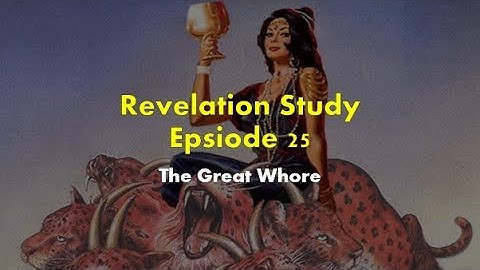 Episode 25: The Great Whore