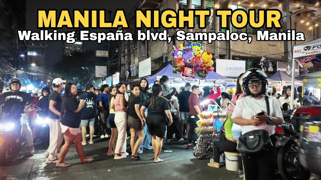  🇵🇭Night Tour in ESPAÑA BLVD, SAMPALOC MANILA|Street Scenes & Street Foods Scene|Walk Tour in [4K]Ph