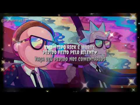 VMZ - Tipo Rick e Morty ( LETRA )