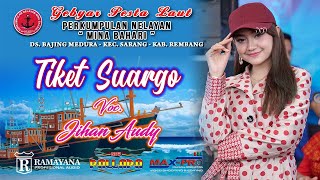 ● TERBARU JIHAN AUDY  ● TIKET SUARGO [TIKET AKHERAT] ●● NEW PALLAPA BAJING MADURA 2019