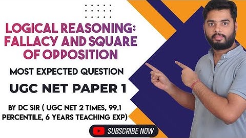 Square of Opposition & Fallacies Explained | Logical Reasoning made Easy | UGC NET Paper 1