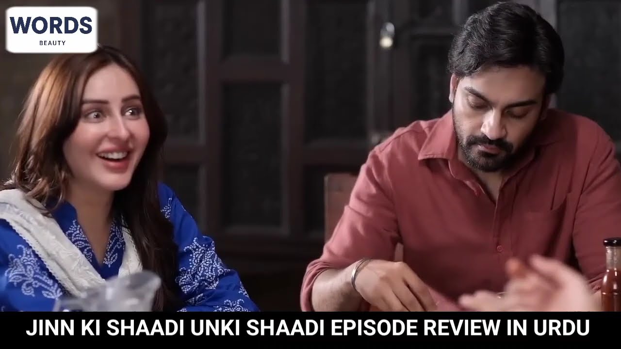 Jinn Ki Shadi Unki Shadi Episode 19 Review | 05 November 2025 Wahaj Ali & Sehar Khan | DRAMA REVIEW