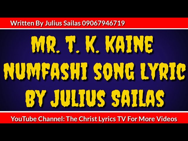 Mr  T K Kaine Numfashi Na Song Lyrics The Christ Lyrics TV Powered by Julius Sailas class=