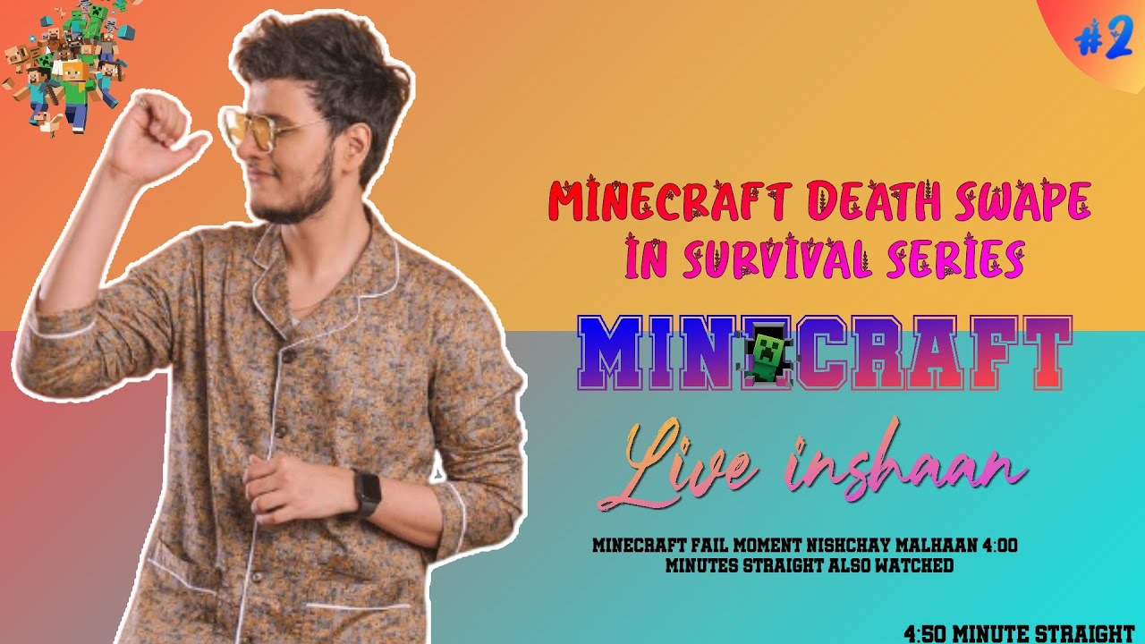 Minecraft Death Swape #02 Live inshaan || Minecraft Insane Death Collection || 