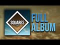 Squares  icoso full album  chill music  study music