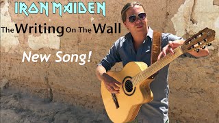 IRON MAIDEN - The Writing On The Wall (Acoustic) by Thomas Zwijsen - Nylon Maiden