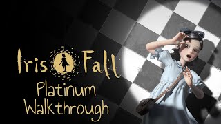 Iris Fall - Platinum Walkthrough. Full Game \& Trophy Guide. PS4
