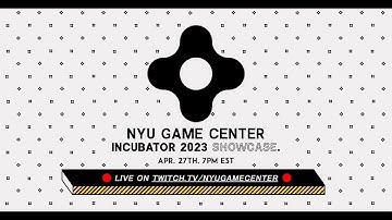 NYU Game Center Incubator Showcase 2023