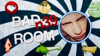 BAD ROOM №39 [КАЧЕК ИЗ РИГИ] (18+)