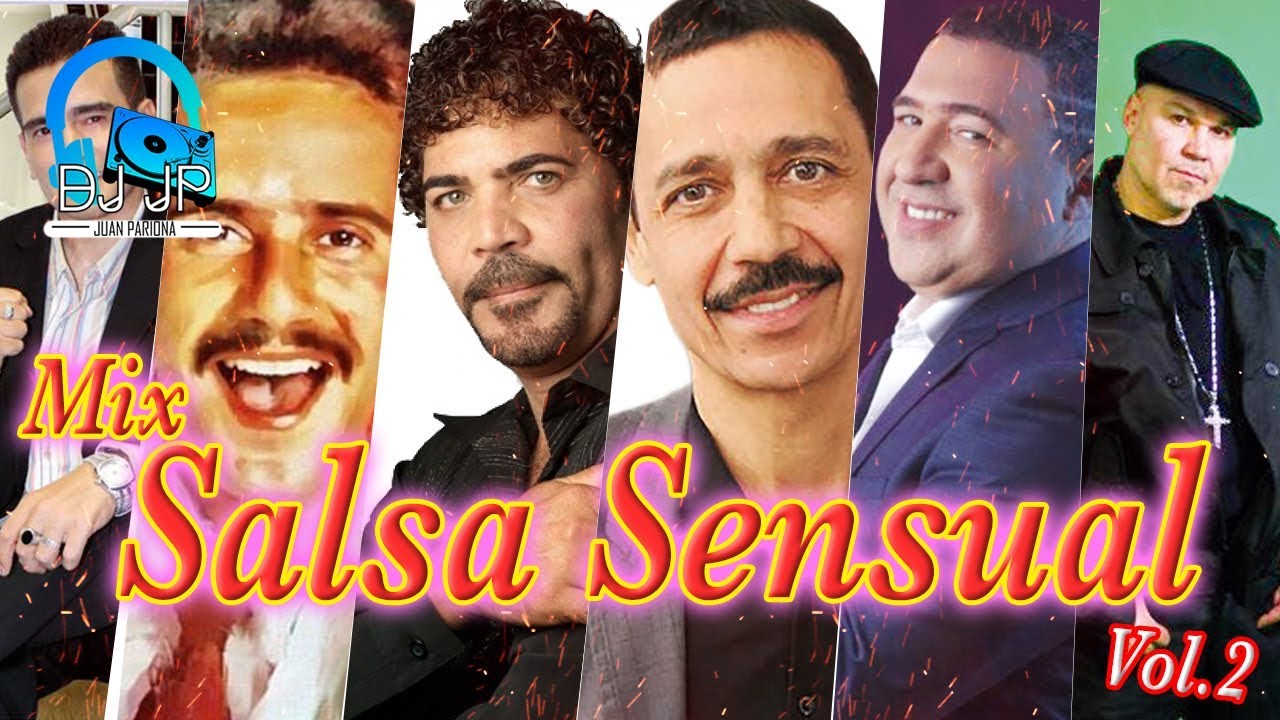 Mix Salsa Sensual (Vol. 2) Los Más Recordados Edgar Joel, Willie