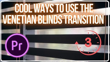 Adobe Premiere Pro CC : Cool Ways to Use the Venetian Blinds Transition Effect Tutorial