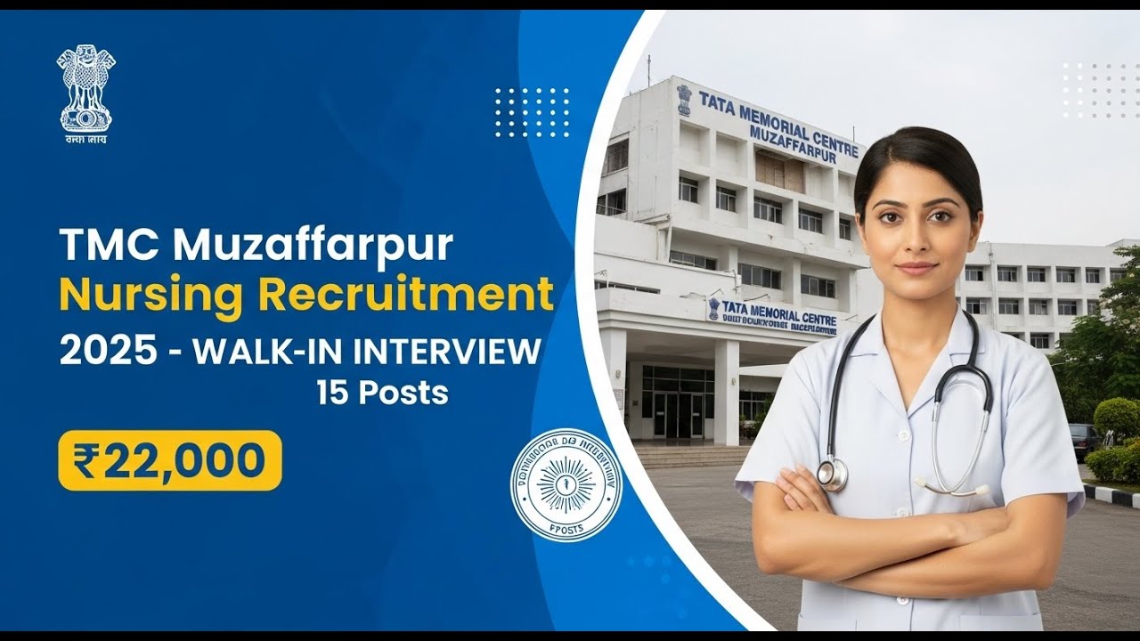 TMC Muzaffarpur Nursing Recruitment 2025 | Walk-in Interview for Staff Nurse Posts | ₹22,000 Salary