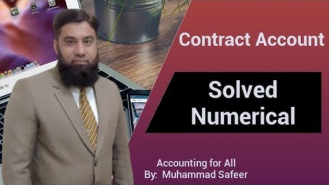 Contract Account (Solved Numerical 3)