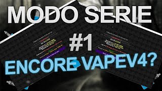MODO SÉRIE #1 -- VapeV4 est de sortie ! (FunPvP)