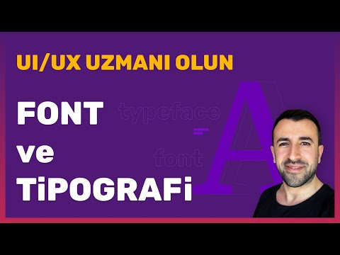 UI - UX Uzmanı Olun - Font ve Tipografi