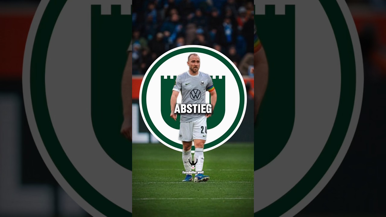 Was bedeutet der Abstieg für den VfL Wolfsburg? 🫣🥶