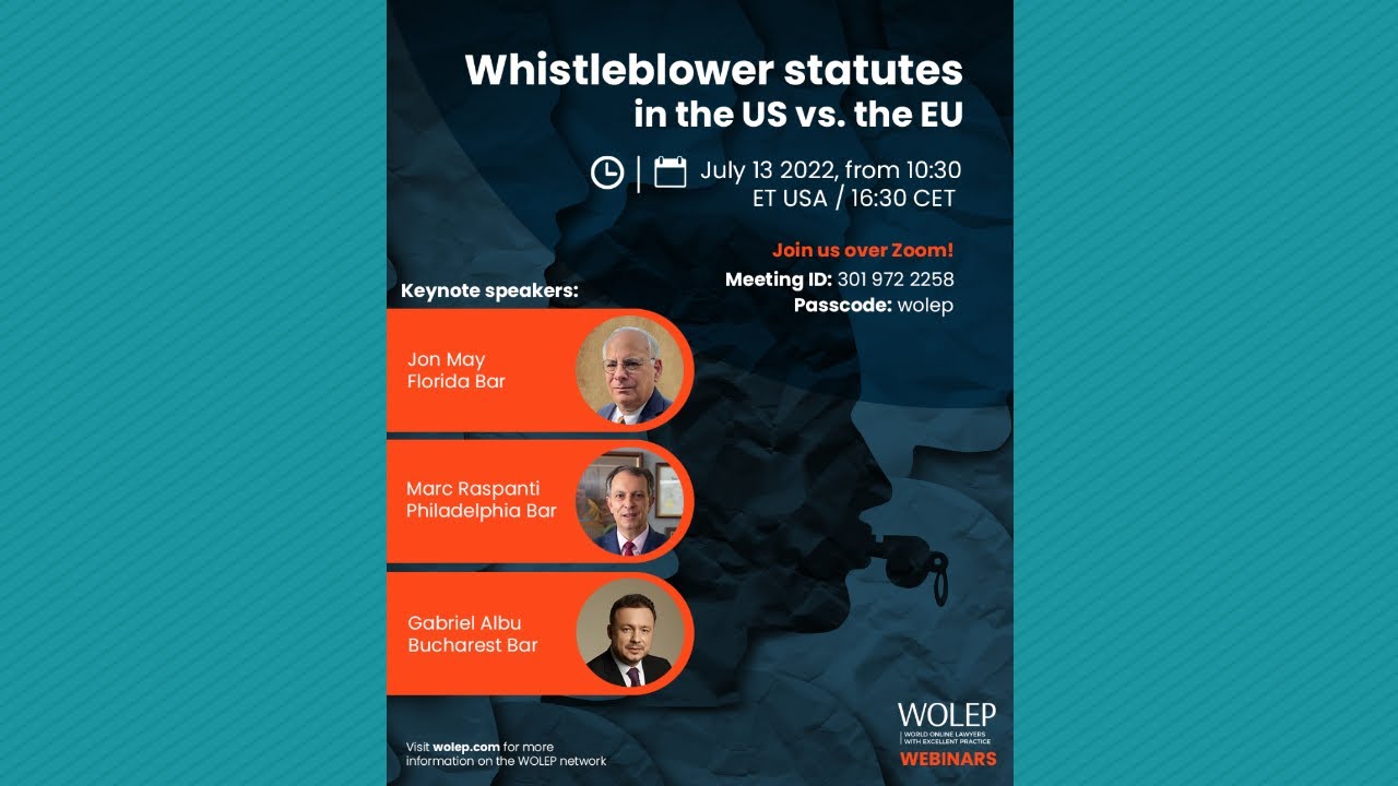 WOLEP Webinars – July 13 2022 – Whistleblower statutes in the US and the EU