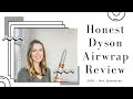 Honest Dyson Airwrap Review- 2020 {not sponsored}